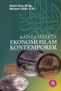 Kapita Selekta: Ekonomi Islam Kontemporer