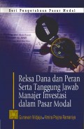 Reksa Dana dan Peran Serta Tanggung Jawab Manajer Investasi dalam Pasar Modal