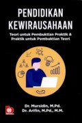 Pendididkan Kewirausahaan: Teori Untuk Pembuktian Praktik dan Praktik Untuk Pembuktian Teori