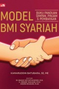 Model BMI Syariah Panduan Simpan, Pinjam dan Pembiayaan