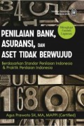 Penilaian Bank, Asuransi, Dan Aset Tidak Berwujud, Berdasarkan Standar Penilaian Indonesia Dan Praktik Penilaian Indonesia