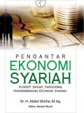 Pengantar Ekonomi Syariah : konsep dasar, paradigma, pengembangan ekonomi syariah
