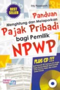 Panduan Menghitung dan Melaporkan Pajak Pribadi bagi Pemilik NPWP