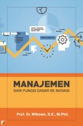 MANAJEMEN DARI FUNGSI DASAR KE INOVASI