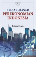 DASAR DASAR PEREKONOMIAN INDONESIA