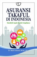 Asuransi Takaful di Indonesia Menelisik Aspek Shariah Compliance