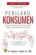 Perilaku Konsumen: Perspektif Kontemporer pada Motif, Tujuan dan Keinginan Konsumen