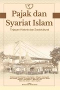 Pajak dan Syariat Islam Tinjauan Historis dan Sosiokultural