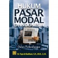 Hukum Pasar Modal di Indonesia: Dalam Perkembangan