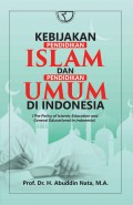 Kebijakan Pendidikan Islam dan Pendidikan Umum di Indonesia
