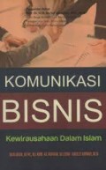 Komunikasi Bisnis Kewirausahaan Dalam Islam