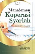 Manajemen Koperasi Syariah : Teori & Praktik