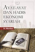 Ayat-ayat dan Hadist Ekonomi Syariah
